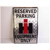 Image 3 : Reserved IH Equipment Only Sign