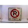 Image 1 : * 24x24 Metal No Parking Sign