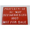 Image 2 : Property-Of Hi-Way Refineries Ltd 1937 9 x 7