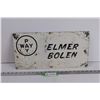 Image 1 : Pay Way "Elmer Bolen" Sign (9x18)