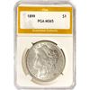 Image 1 : 1899 Morgan Silver Dollar PGA MS65