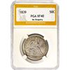Image 1 : 1839 Seated Liberty Half Dollar PGA XF40 No Draper
