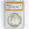 Image 1 : 1878 8TF Morgan Silver Dollar PGA MS63+ DMPL
