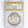 1891-CC Morgan Silver Dollar PGA MS62 Spitting Eag