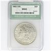 Image 1 : 1882-O/S Morgan Silver Dollar NTC MS63