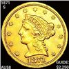 Image 1 : 1871-S $2.50 Gold Quarter Eagle HIGH GRADE