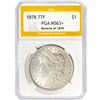 Image 1 : 1878 7TF Morgan Silver Dollar PGA MS63+ Rev of 79