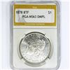 Image 1 : 1878 8TF Morgan Silver Dollar PGA MS63 DMPL