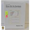 NEW SEALED SHOW ME THE NUMBERS DESIGNING