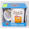 Image 1 : NEW SHUT UP ITS MY CHEAT DAY 16-OZ COFFEE MUG