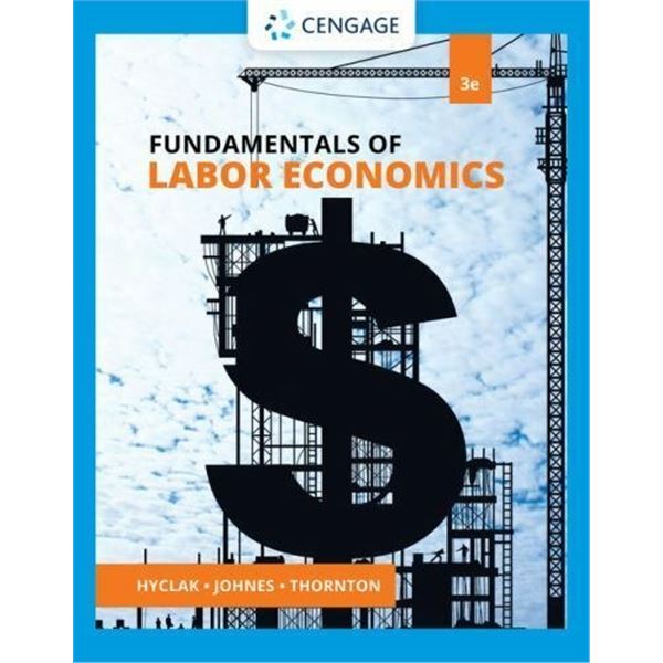 NEW HARDCOVER "FUNDAMENTALS OF LABOR ECONOMICS"