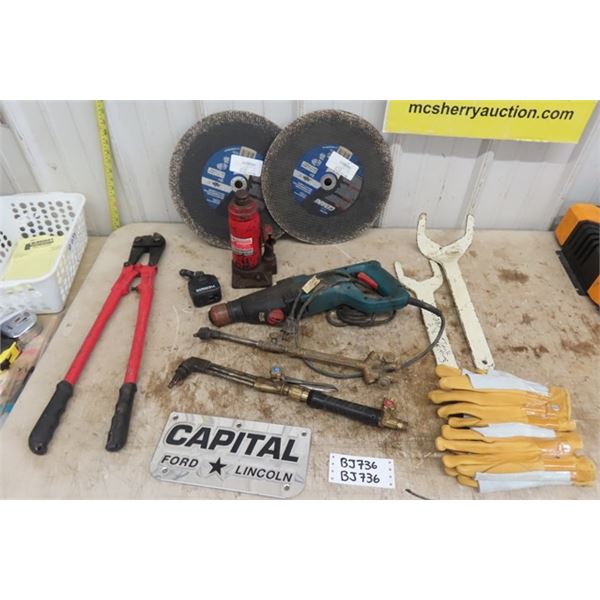 2 Cutting Torch Heads, Bolt Cutters, Makita Reciporcating Saw, 