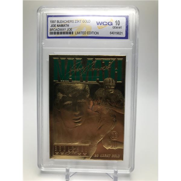 1997 BLEACHERS 23KT GOLD JOE NAMATH BROADWAY JOE LIMITED EDITION WCG GRADED 10