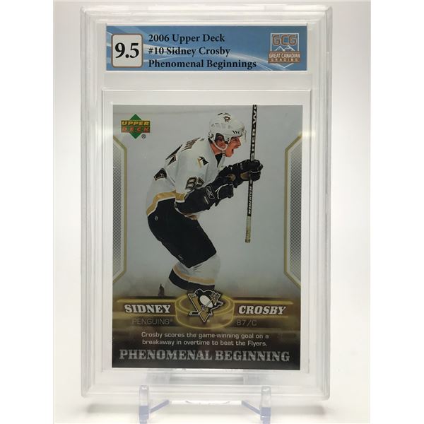 2006 UPPER DECK SIDNEY CROSBY PHENOMINAL BEGINNINGS RC (GCG 9.5)