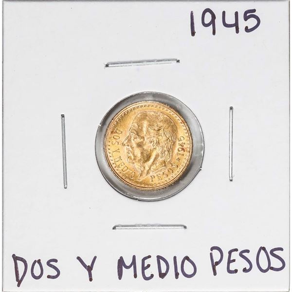 1945 Mexico Dos Y Medio Pesos Gold Coin