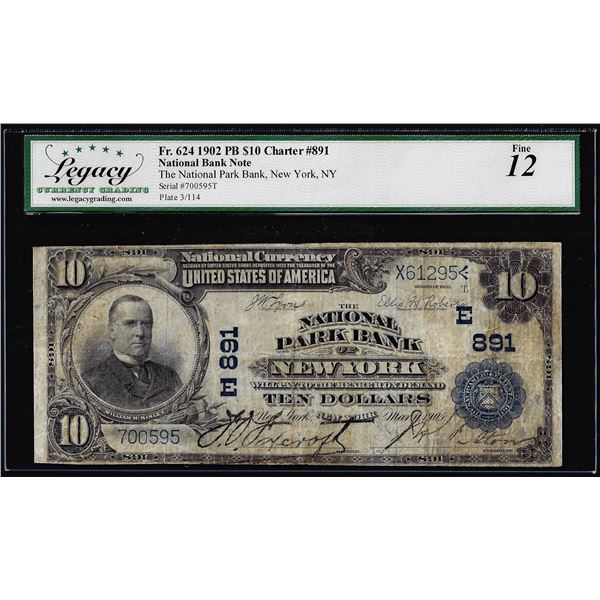 1902PB $10 The National Park Bank of NY CH# 891 National Currency Note Legacy Fine 12