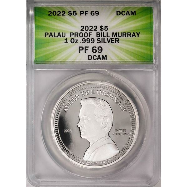 2022 $5 Palau Proof Bill Murray Silver Coin ANACS PF69DCAM