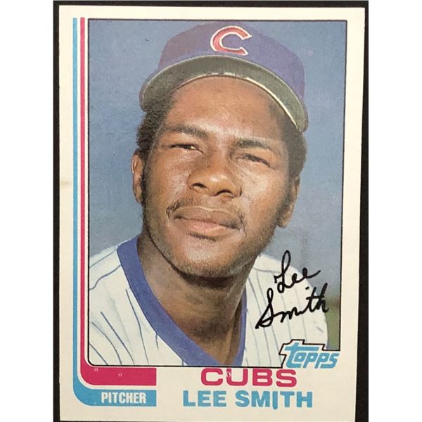 1982 TOPPS Lee Smith (RC) (HOF)