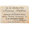 Image 1 : H. S. Homans; Commissioner of Deeds (Very Rare) [99478]