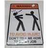 Image 1 : Metal Sign, Approx. 8"x11.5"; Worrying
