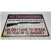 Image 1 : Metal Sign, Approx. 8"x11.5"; No Trespassing