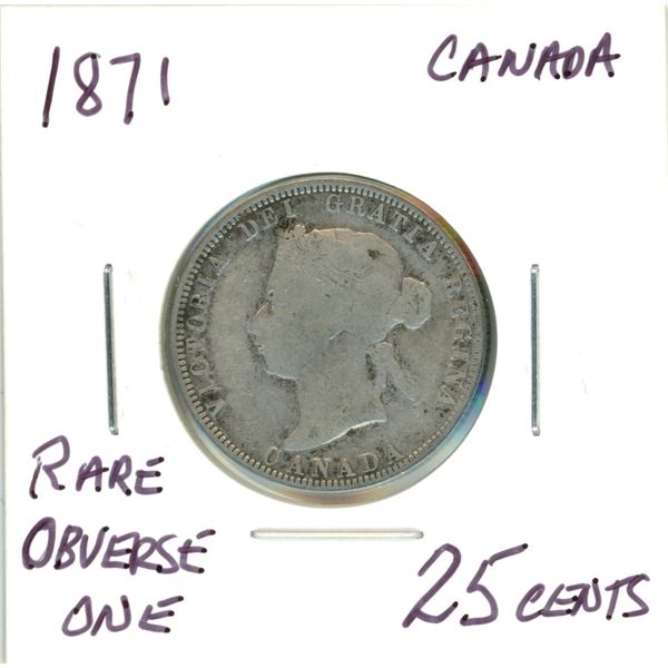 1871 Rare Obverse One 25¢