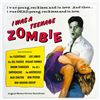 Image 1 : I WAS A TEENAGE ZOMBIE MOVIE SOUNDTRACK VINYL LP