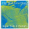 Image 1 : POP WILL EAT ITSELF - NOW FOR A FEAST - VINYL LP