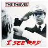 Image 1 : THE THIEVES - I SEE RED - VINYL LP RECORD ALBUM