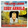 Image 1 : EDDY ARNOLD - THE LIVING LEGEND OF EDDY ARNOLD