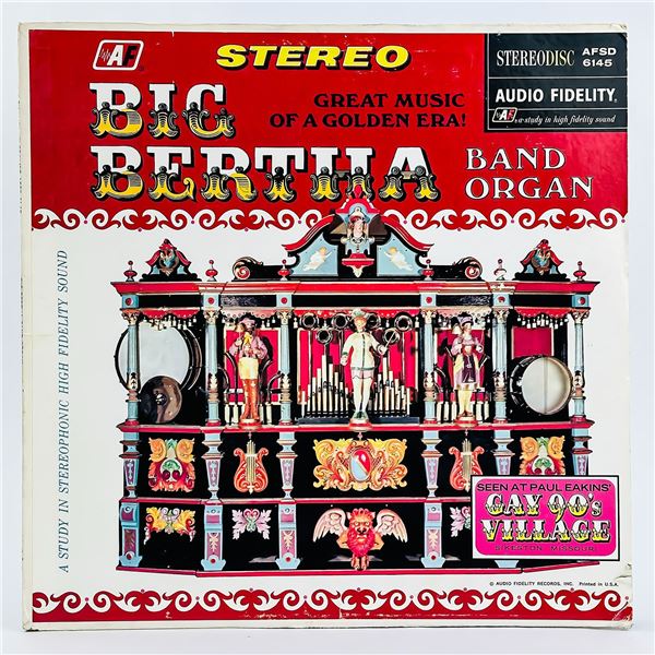 Ed Herten BIG BERTHA BAND ORGAN - PAUL EAKIN’S - GOLDEN ERA
