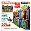 Image 1 : THE WONDERFUL BELGIAN BAND ORGAN - PAUL EAKIN’S