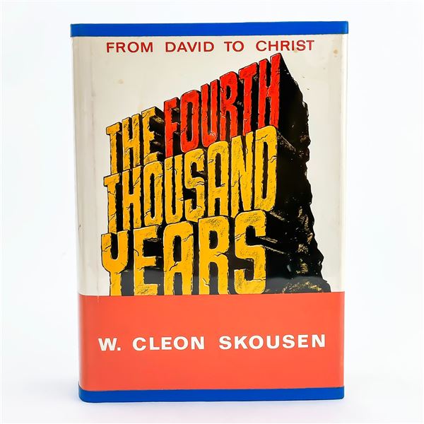 FOURTH THOUSAND YEARS BOOK - W. CLEON SKOUSEN