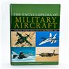 Image 1 : THE ENCYCLOPEDIA OF MILITARY AIRCRAFT - HC BOOK