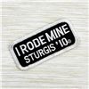 Image 1 : I RODE MINE STURGIS ’10 - BIKER RALLY PATCH - NEW