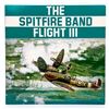 Image 1 : THE SPITFIRE BAND - FLIGHT III - VINYL LP RECORD