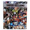 Image 1 : DC COMICS SUPER-VILLAINS - COMPLETE VISUAL HISTORY