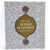Image 1 : THE AGE OF SULTAN SULEYMAN THE MAGNIFICENT BOOK