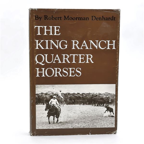 THE KING RANCH QUARTER HORSES - SOUTH TEXAS - HC