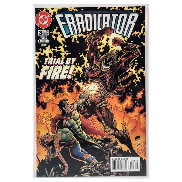 ERADICATOR #3 TRIAL BY FIRE! - DC COMICS