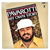 Image 1 : LUCIANO PAVAROTTI - MY OWN STORY - 2LP - OPERA