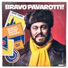 Image 1 : LUCIANO PAVAROTTI - BRAVO PAVAROTTI - 2LP - OPERA