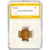 Image 1 : 1938 Wheat Cent PGA PR65 RED