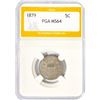 Image 1 : 1879 Shield Nickel PGA MS64