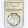 Image 1 : 1878 Morgan Silver Dollar PGA MS63+ Rev 79