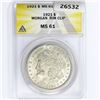 Image 1 : 1921 Morgan Silver Dollar ANACS MS61 Rim Clip