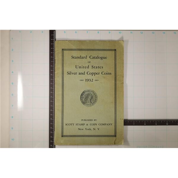 VINTAGE 1932 STANDARD CATALOG OF US SILVER AND
