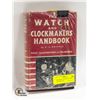 Image 1 : ANTIQUE CLOCK AND WATCH MAKERS BOOK