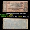 Image 1 : 1864 $10 Confederate Note, T68 Grades vf+