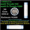 Image 1 : Bank Style Shotgun Uncirculated Jefferson 5c roll, 1959-d 40 pcs